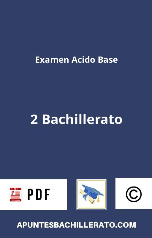 Examen Acido Base 2 Bachillerato